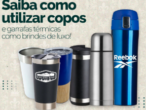 Garrafas e Copos Personalizados para Brindes
